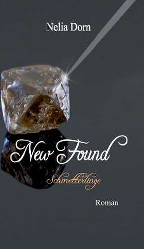 New Found de Nelia Dorn