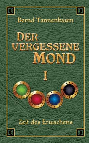 Der Vergessene Mond Bd I: Hamburg - Schanghai - Hamburg de Bernd Tannenbaum