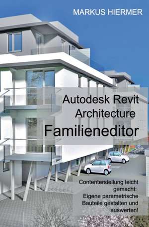 Revit Familieneditor 2016 de Markus Hiermer