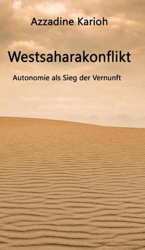 Westsaharakonflikt de Azzadine Karioh