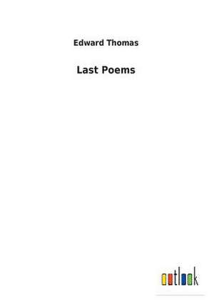 Last Poems de Edward Thomas