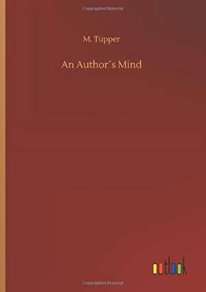 Tupper, M: Author´s Mind