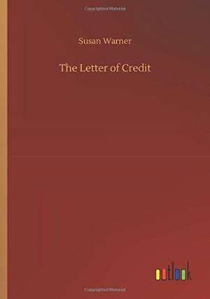 The Letter of Credit de Susan Warner