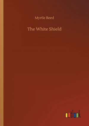 Reed, M: White Shield