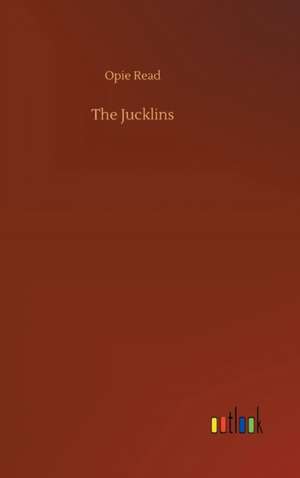 Read, O: Jucklins