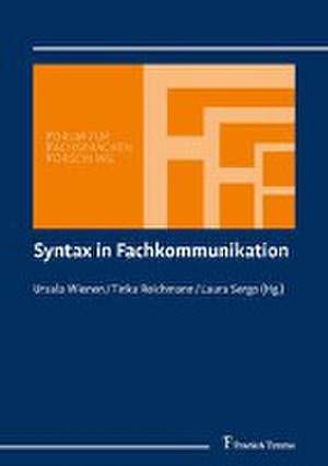 Syntax in Fachkommunikation de Ursula Wienen