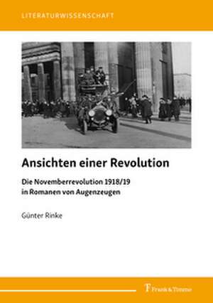 Ansichten einer Revolution de Günter Rinke