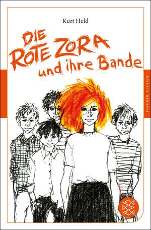 Die rote Zora und ihre Bande de Kurt Held