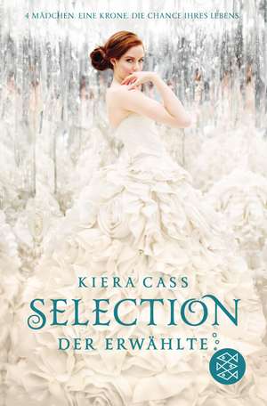 Cartea Selection 03. Der Erwaehlte de Kiera Cass