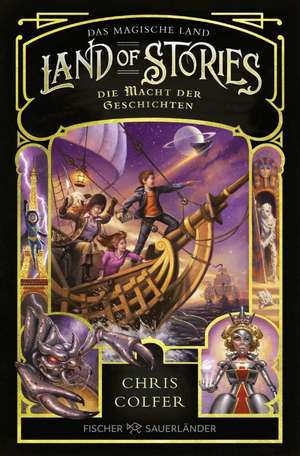 Land of Stories: Das magische Land - Die Macht der Geschichten de Chris Colfer