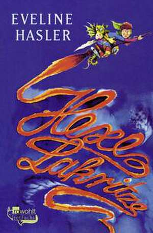 Hexe Lakritze de Eveline Hasler