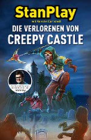 Die Verlorenen von Creepy Castle de Kerstin Carlstedt