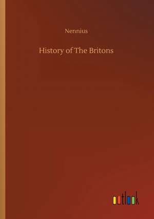 History of The Britons de Nennius