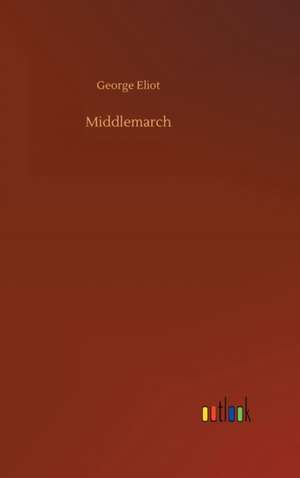 Middlemarch de George Eliot