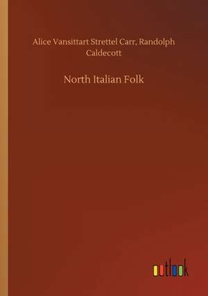 North Italian Folk de Randolph Carr