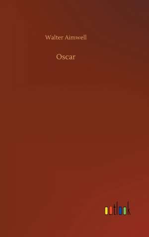 Oscar de Walter Aimwell