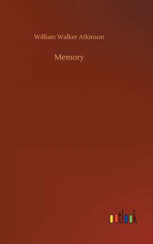 Memory de William Walker Atkinson