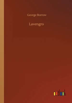 Lavengro de George Borrow