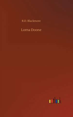 Lorna Doone de R. D. Blackmore