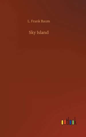 Sky Island de L. Frank Baum