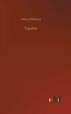 Equality de Edward Bellamy