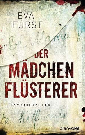 Der Mädchenflüsterer de Eva Fürst