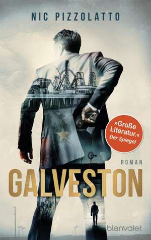 Galveston de Nic Pizzolatto