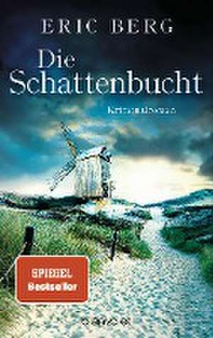 Die Schattenbucht de Eric Berg