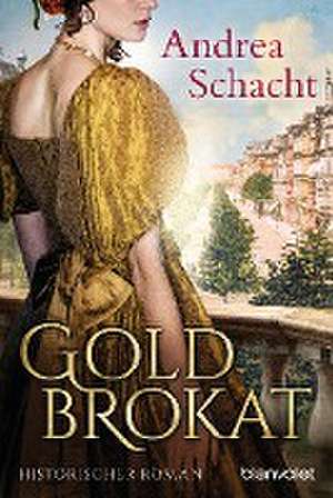 Goldbrokat de Andrea Schacht