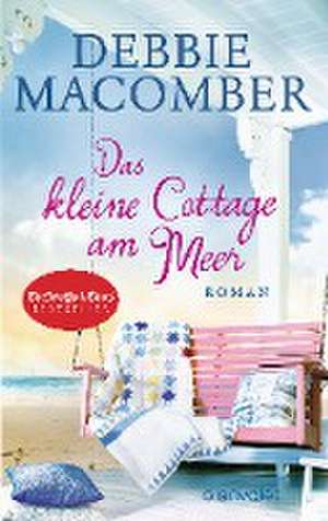 Das kleine Cottage am Meer de Debbie Macomber