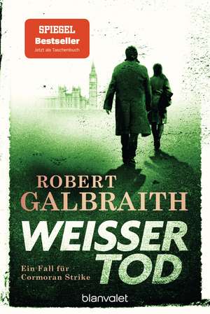 Weißer Tod de Robert Galbraith