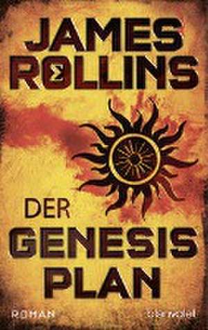 Der Genesis-Plan de James Rollins