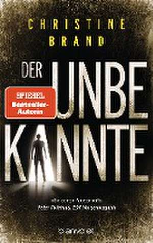 Der Unbekannte de Christine Brand