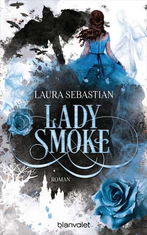 LADY SMOKE de Laura Sebastian