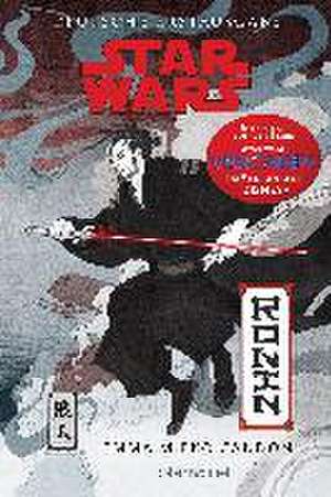 Star Wars(TM) Ronin de Emma Mieko Candon