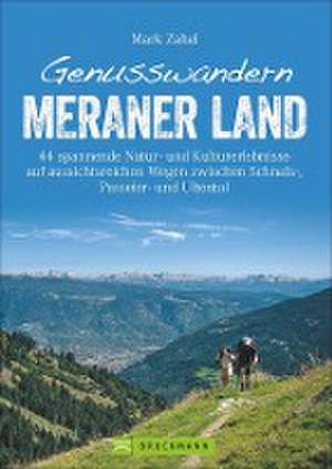 Genusswandern Meraner Land de Mark Zahel