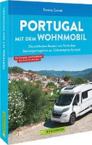 Portugal mit dem Wohnmobil de Thomas Cernak