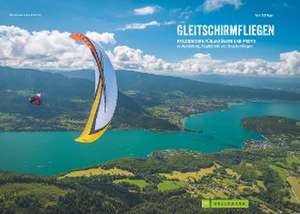 Gleitschirmfliegen de Toni Schlager