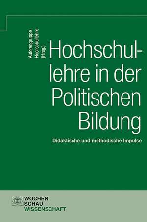 Hochschullehre in der Politischen Bildung