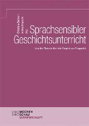 Sprachsensibler Geschichtsunterricht de Christiane Bertram