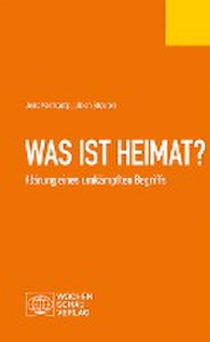 Was ist Heimat? de Jens Korfkamp