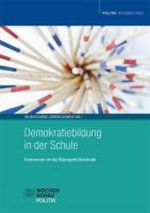 Demokratiebildung in der Schule de Helmar Schöne