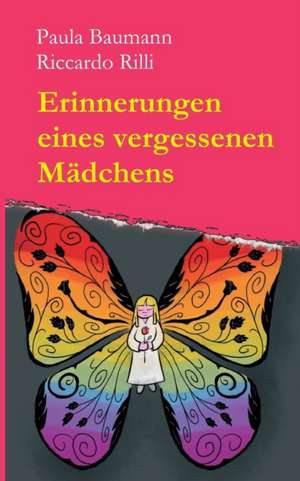 Erinnerungen Eines Vergessenen Madchens de Riccardo Rilli