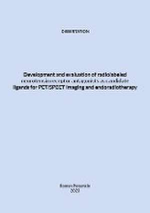 Development and evaluation of radiolabeled neurotensin receptor antagonists as candidate ligands for PET/SPECT imaging and endoradiotherapy de Roman Potemkin