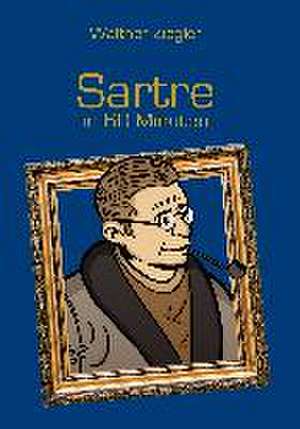 Sartre in 60 Minuten de Walther Ziegler