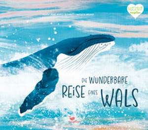 Die wunderbare Reise eines Wals de María José Pérez Álvarez