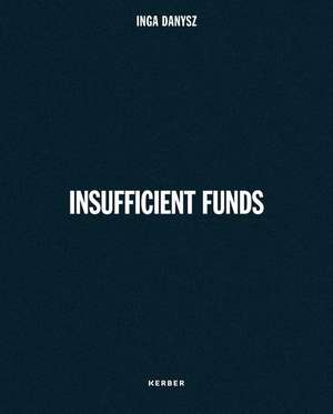 Inga Danysz - Insufficient Funds de Christian Malycha