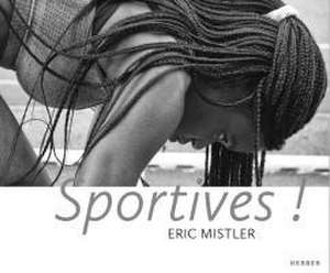 Sportives! de Eric Mistler