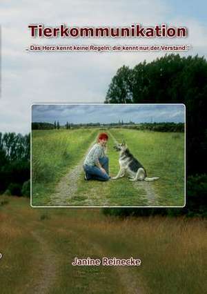 Tierkommunikation de Janine Reinecke