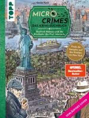 Micro Crimes. Das Krimi-Suchbuch. Sherlock Holmes und die Rückkehr des Prof. Moriarty. Finde die Gangster von New York im Gewimmel der Goldenen 20er! de Gecko Keck